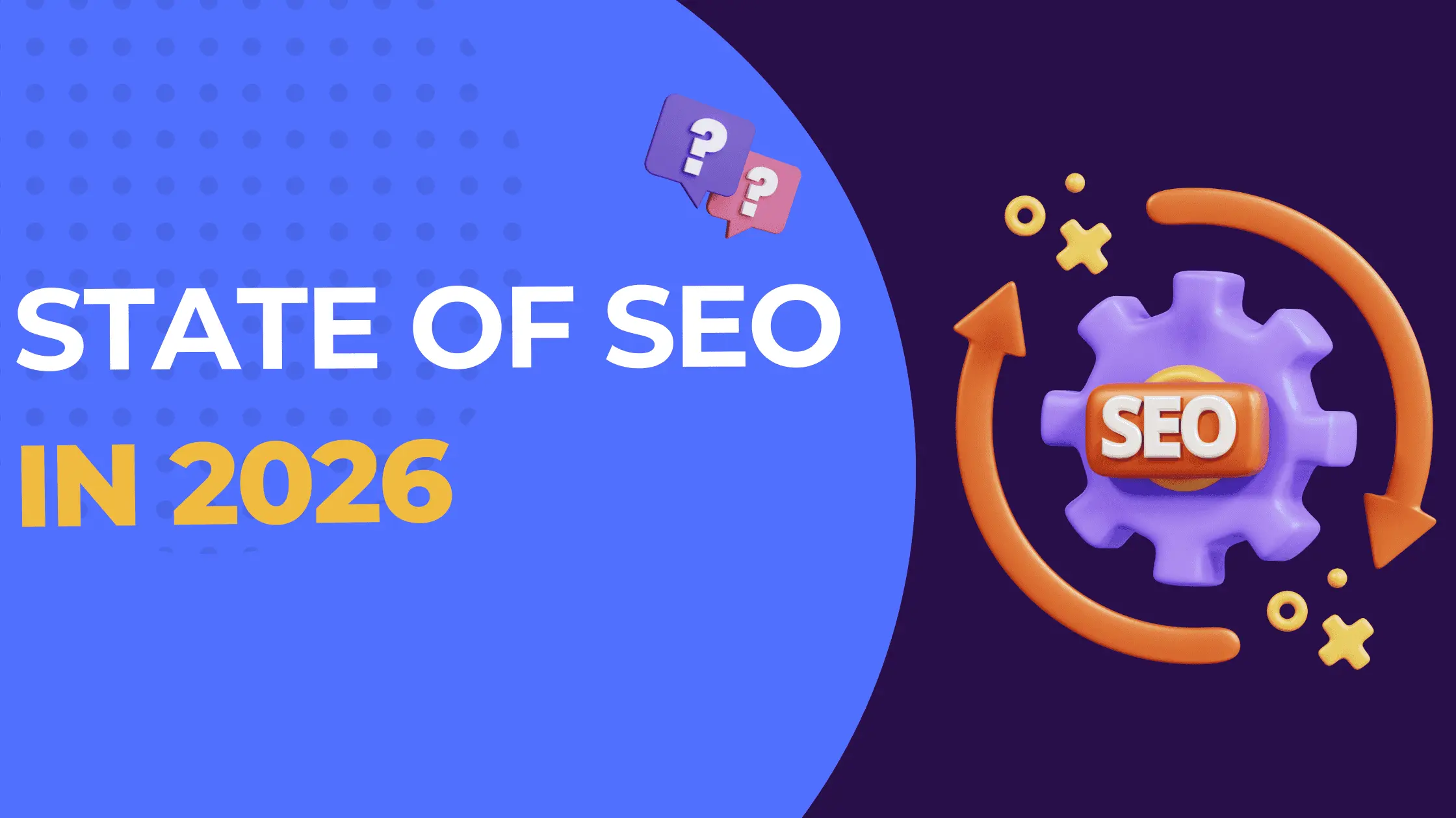state of seo in 2026